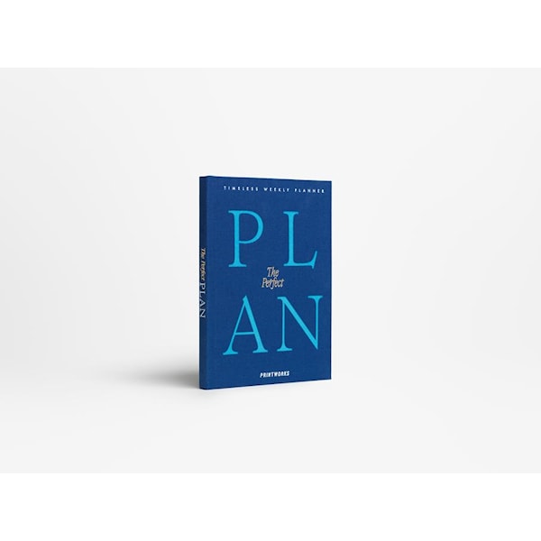 Weekly Planner The Perfect Plan Blue Printworks