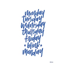 Monday Tuesday poster by Ink & Lise A4