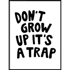 Don´t grow up Poster50x70cm