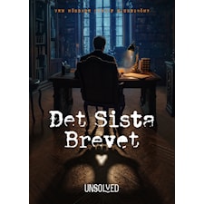 Det Sista Brevet, Unsolved (SE)