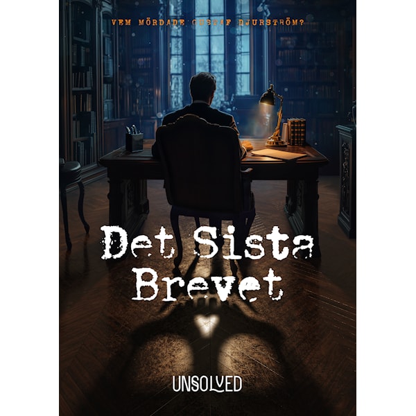 Det Sista Brevet, Unsolved (SE)