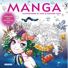 Målarbok Manga med självlysande sidor Kärnan